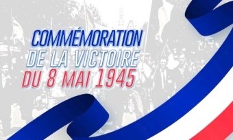 Commémoration de la victoire du 8 mai 1945