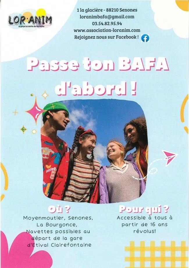affiche bafa accessible à tous dès 16 ans. Moyenmoutier, senones, la bourgonce. Navettes possible au départ de la gare d'étival. 