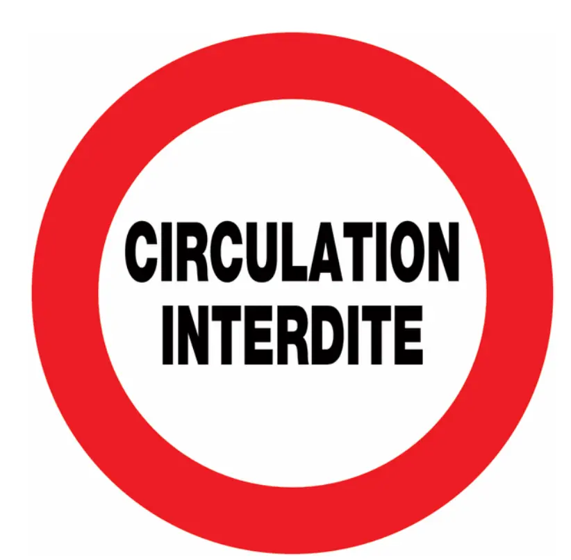 panneau circulation interdite